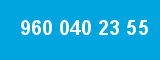 960 040 23 55
